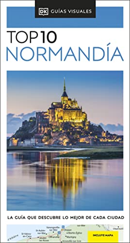 Normandía (Guías Visuales TOP 10): La guía que descubre lo mejor de cada ciudad (Guías de viaje) von DK